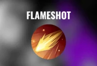 Flameshot mobile legends