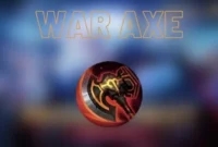 War Axe Mobile Legends